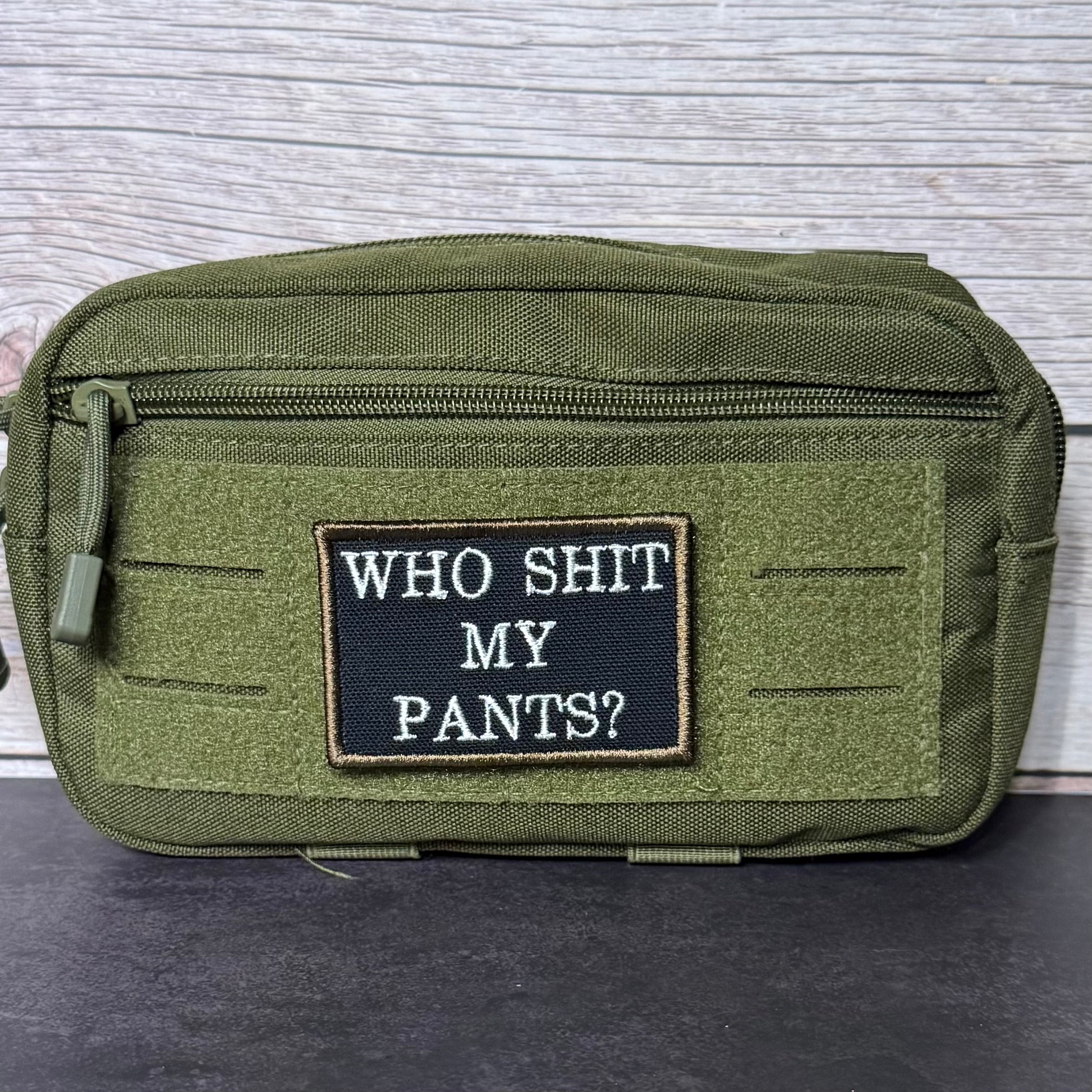Who Shit My Pants? Funny Morale Patch, 2x3" | Made in USA | VELCRO® Brand Hook Backing