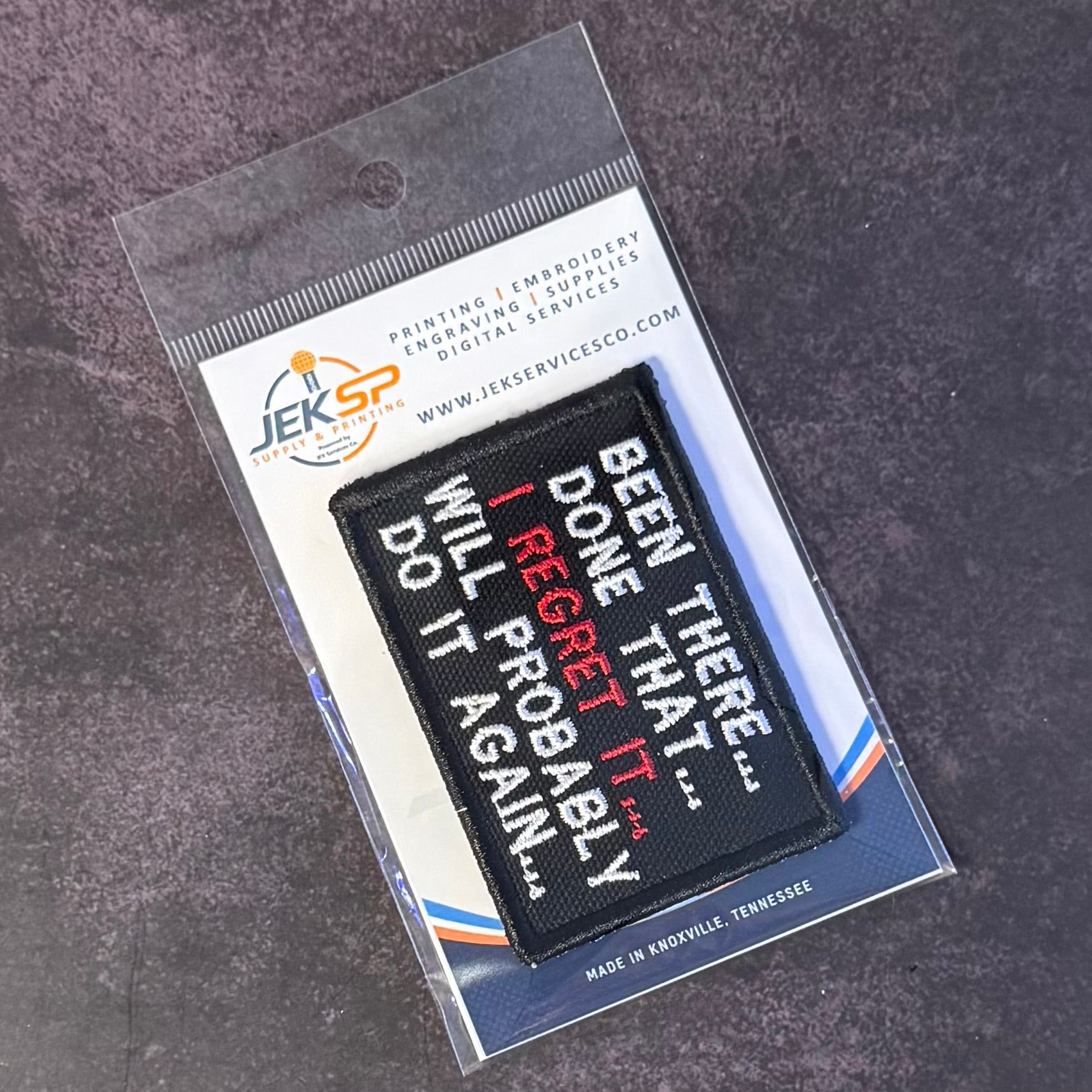 Been There, Done That, I Regret It, Will Probably Do It Again Funny Morale Patch, 2x3" | Made in USA | VELCRO® Brand Hook Backing