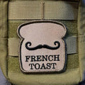 French Toast Funny Morale Patch 2.8"x3" Hook & Loop | Made in USA