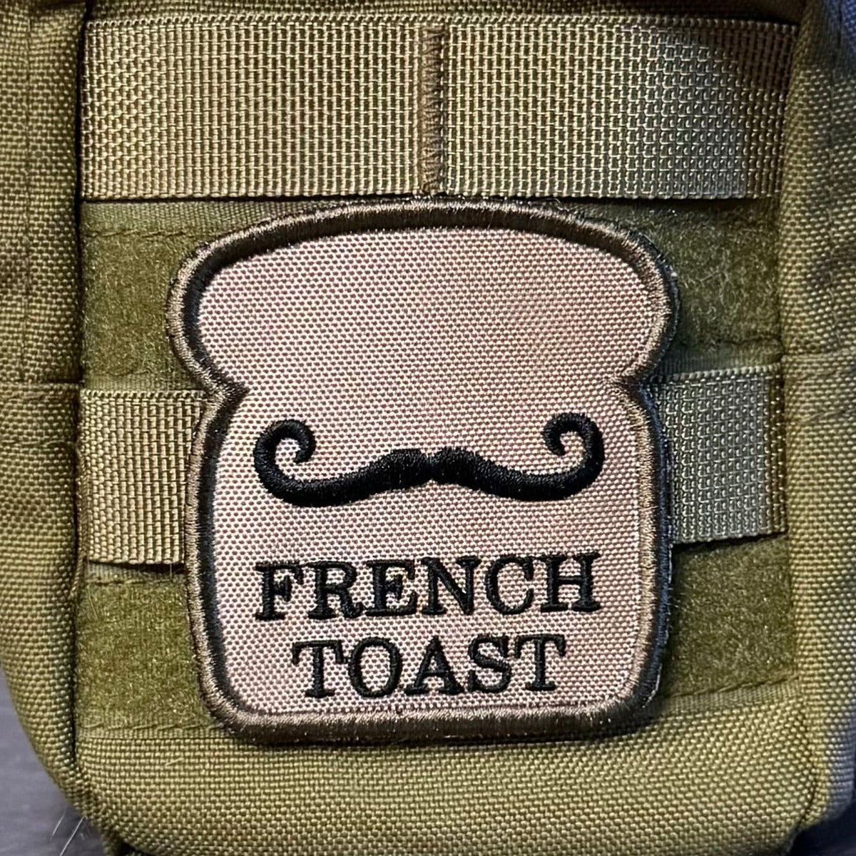 French Toast Funny Morale Patch 2.8"x3" Hook & Loop | Made in USA