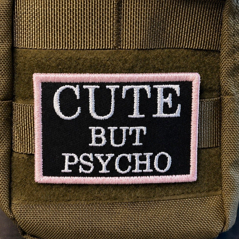 Cute But Psycho Funny Morale Patch | Made in USA | VELCRO® Brand Hook Backing