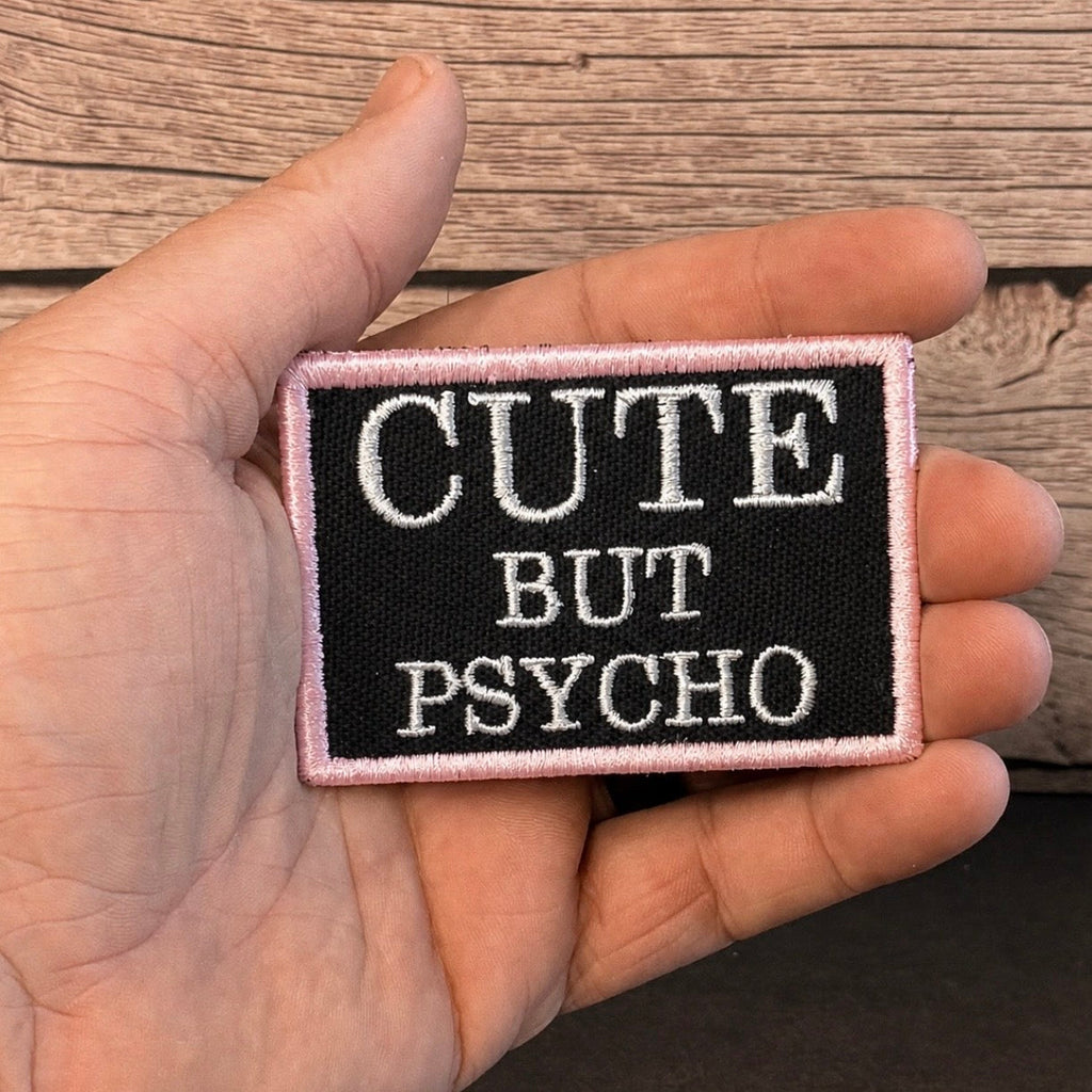 Cute But Psycho Funny Morale Patch | Made in USA | VELCRO® Brand Hook Backing