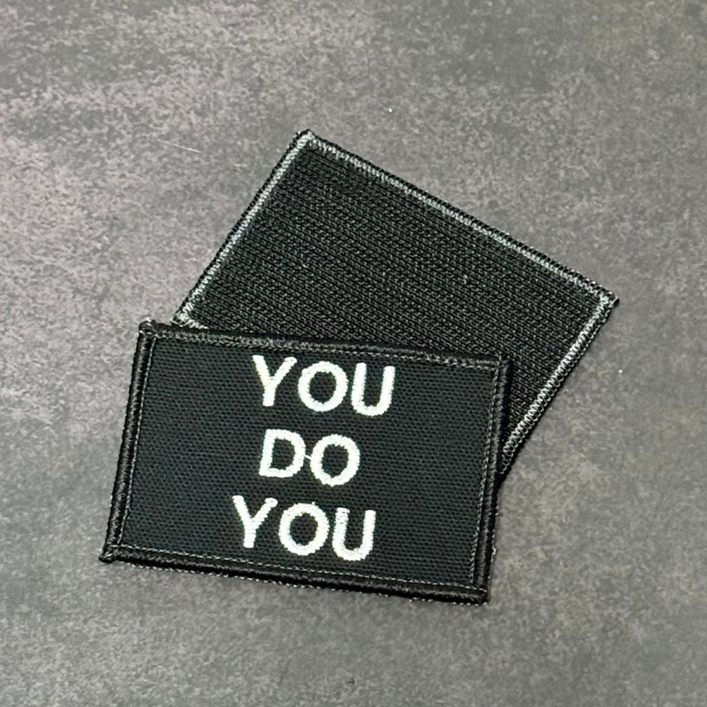 You Do You Funny Morale Patch, 2x3" | Made in USA | VELCRO® Brand Hook Backing