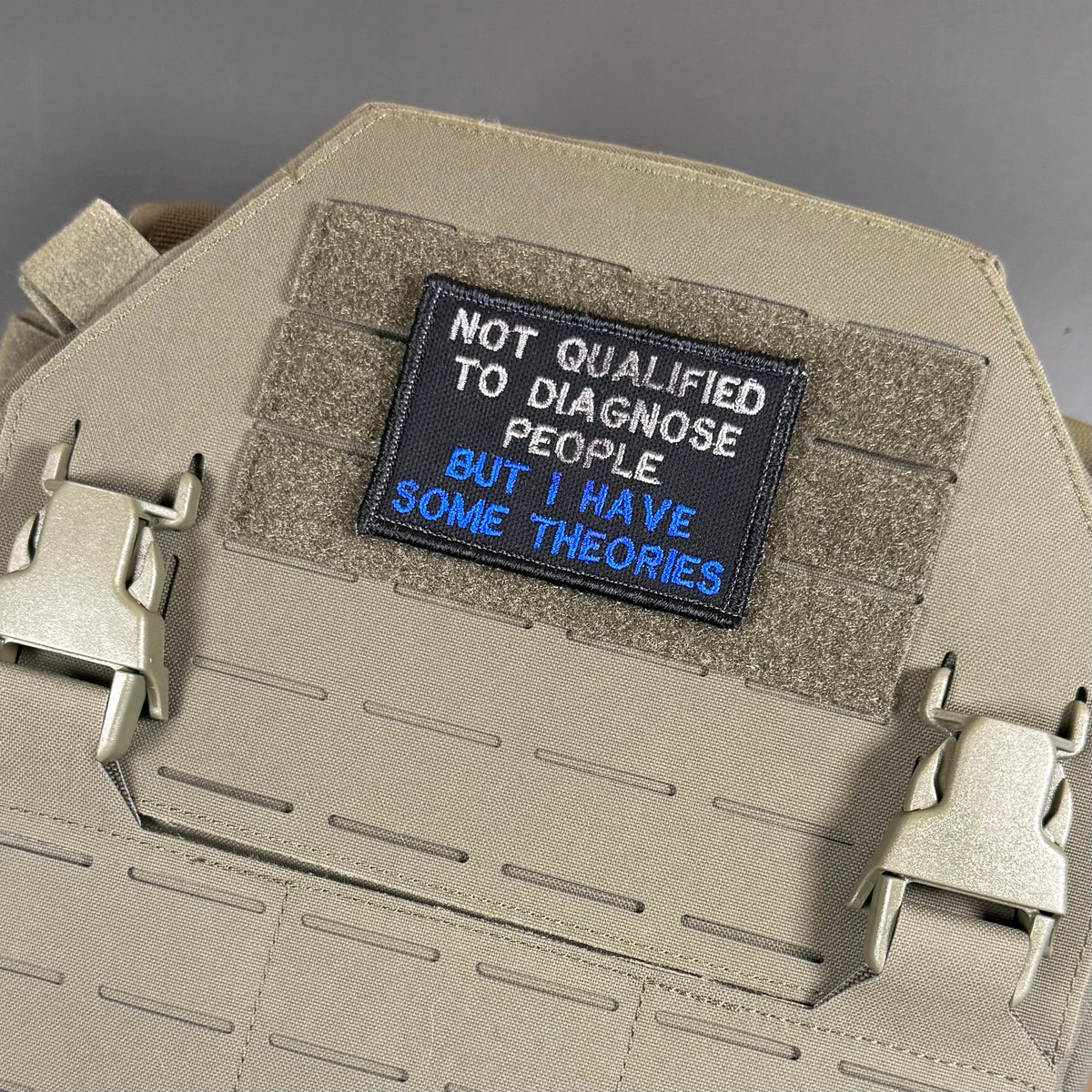 Not Qualified to Diagnose People, But I Have Theories Funny Morale Patch | Made in USA | VELCRO® Brand Hook Backing