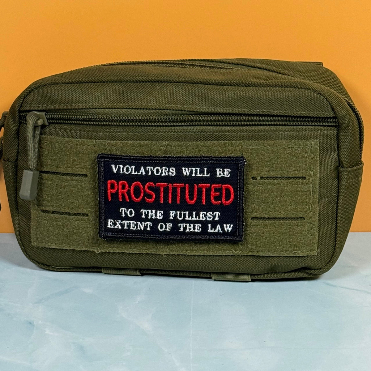 Violators Will Be Prostituted Funny Morale Patch, 2x3.5" | Made in USA | VELCRO® Brand Hook Backing