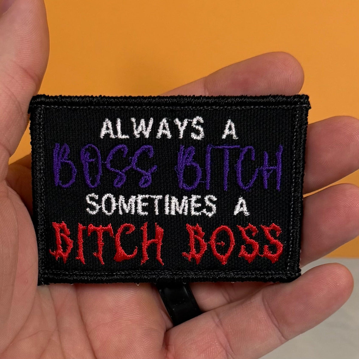 Boss B*tch, B*tch Boss Funny Morale Patch | Made in USA | VELCRO® Brand Hook Backing