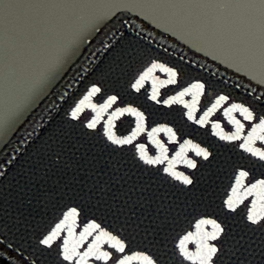 Raised on Hose Water & Neglect Funny Morale Patch, 2x3" | Made in USA | VELCRO® Brand Hook Backing