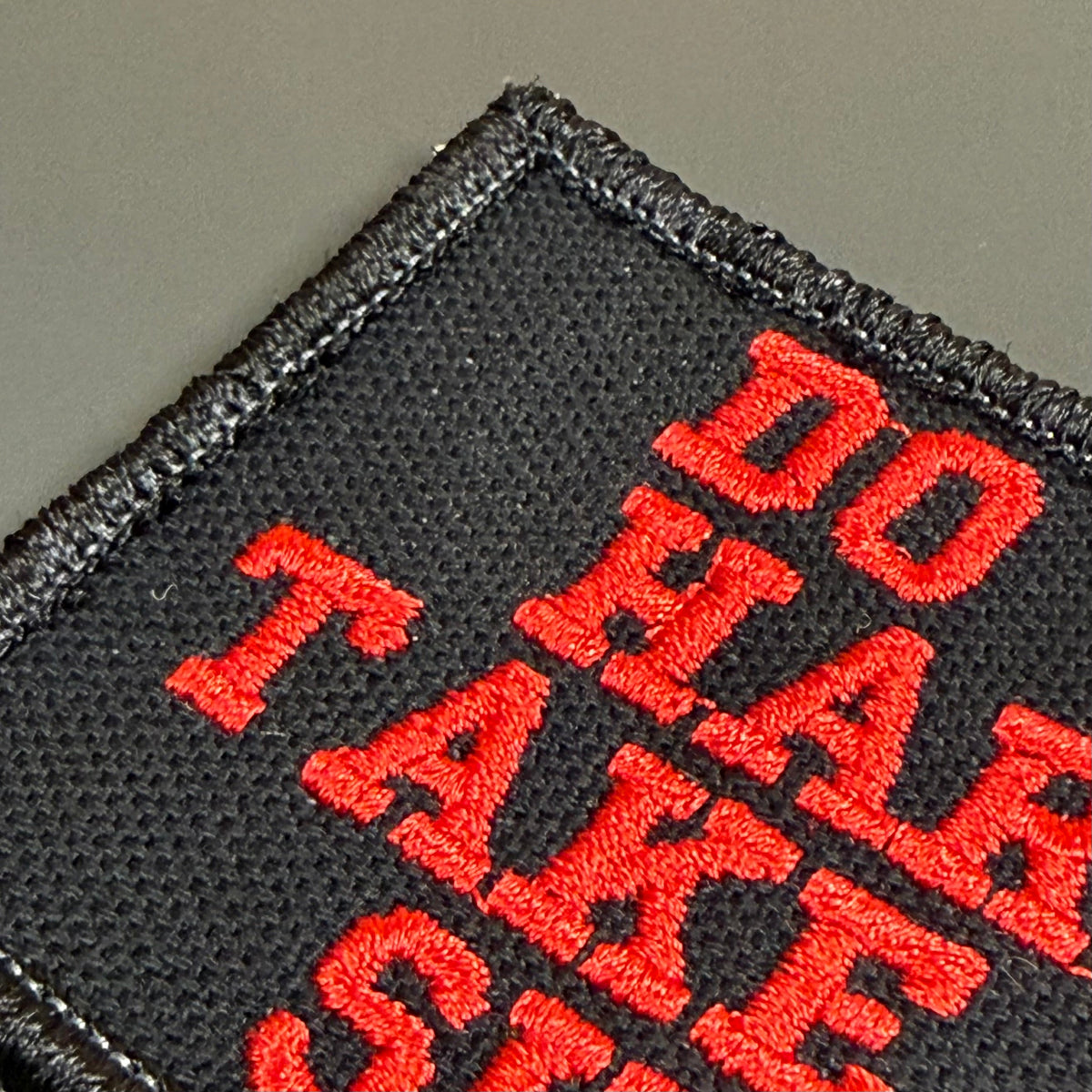 Do No Harm Take No Shit Funny Morale Patch | Made in USA | VELCRO® Brand Hook Backing
