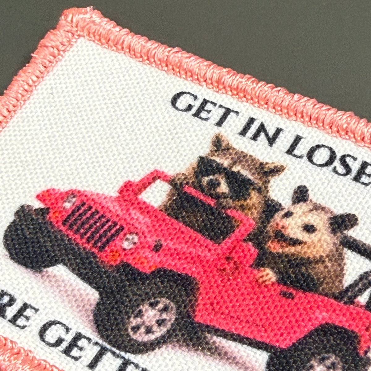 Get In Loser, We're Getting Tacos Funny Morale Patch | Made in USA | VELCRO® Brand Hook Backing