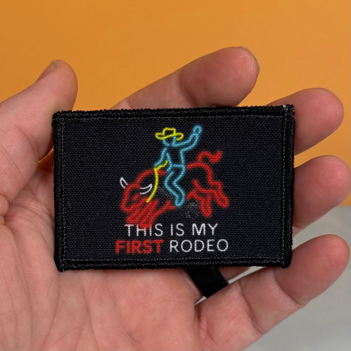 My First Rodeo Funny Morale Patch, 2x3" | Made in USA | VELCRO® Brand Hook Backing