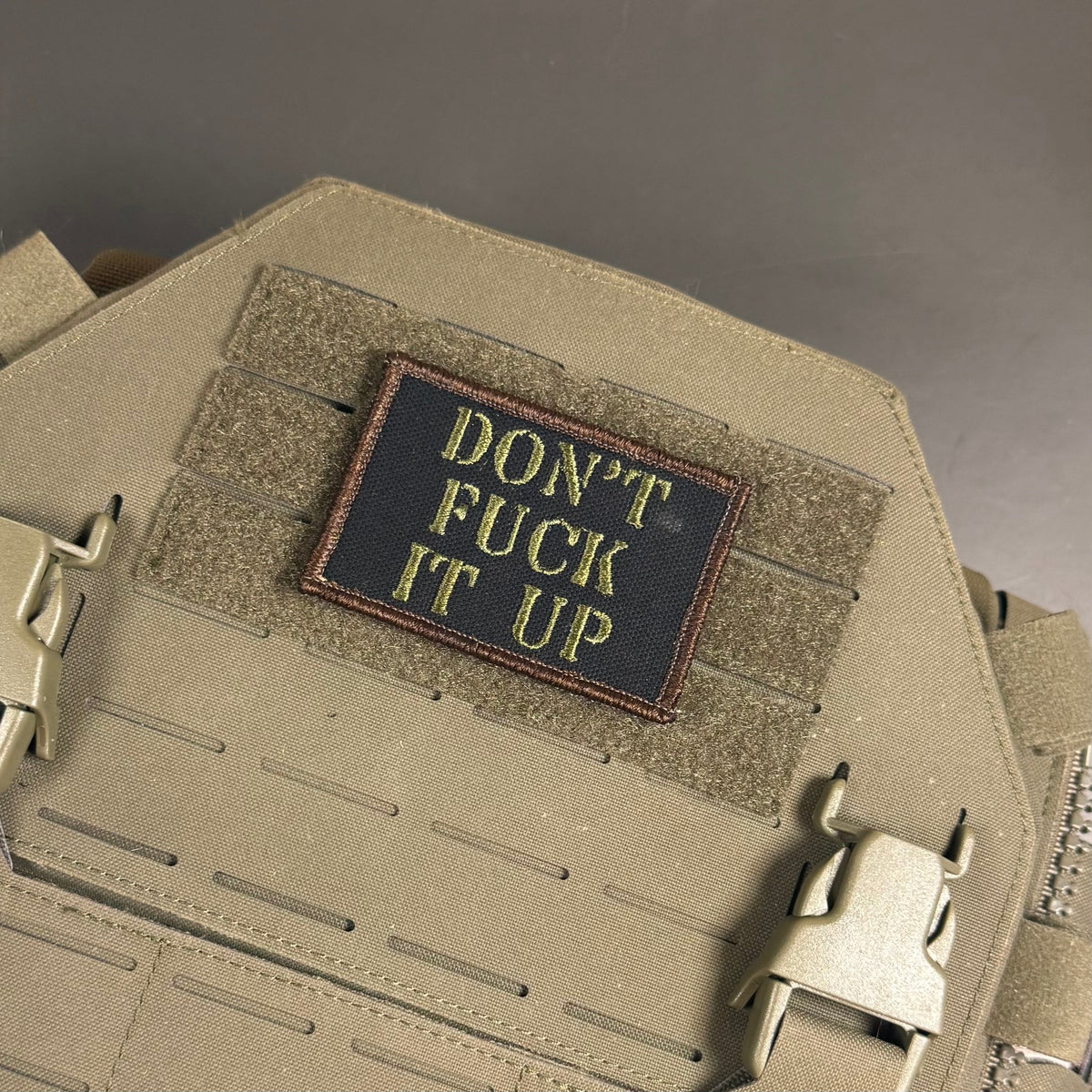 Don't Fuck It Up Funny Morale Patch | Made in USA | VELCRO® Brand Hook Backing