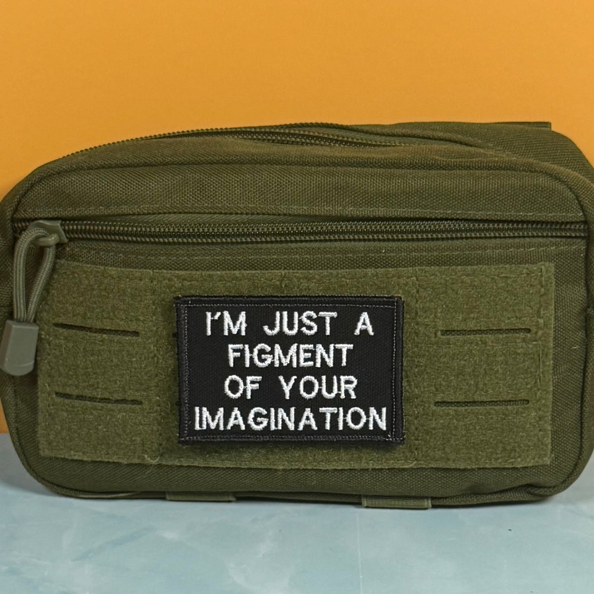 I'm Just A Figment Of Your Imagination Funny Morale Patch, 2x3" | Made in USA | VELCRO® Brand Hook Backing