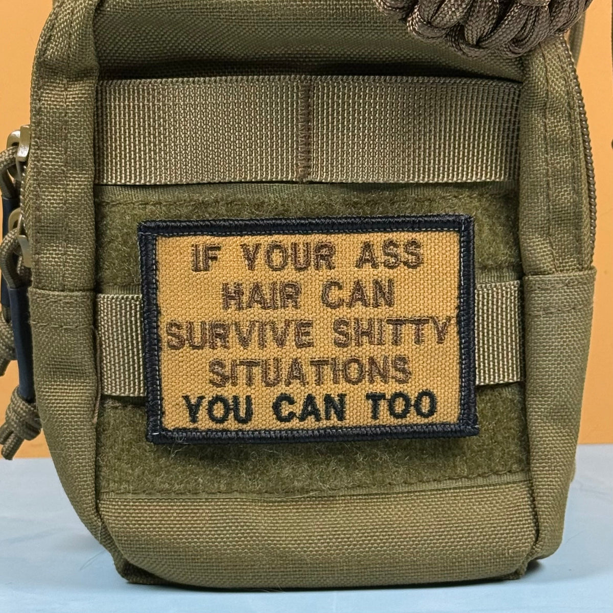 If Your Ass Hair Can Survive Funny Morale Patch | Made in USA | VELCRO® Brand Hook Backing