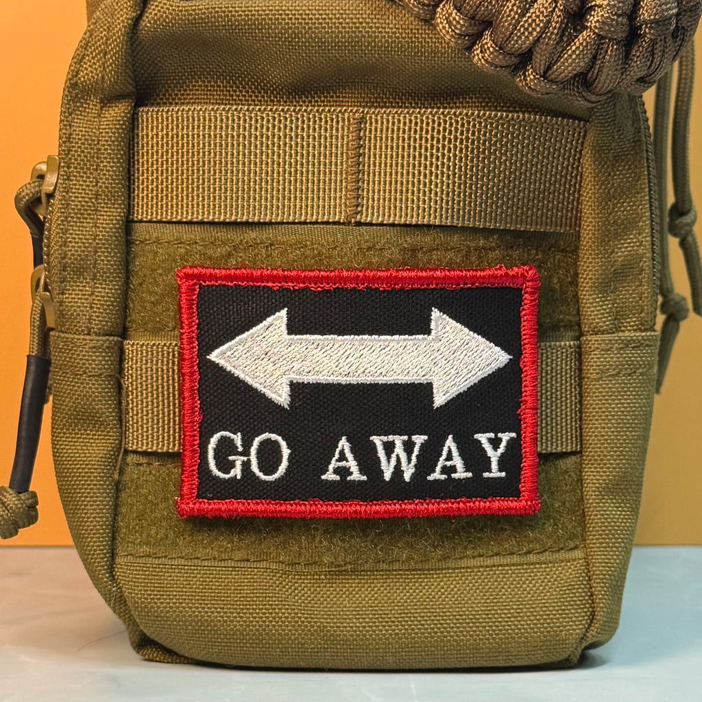 Go Away Funny Morale Patch | Made in USA | VELCRO® Brand Hook Backing