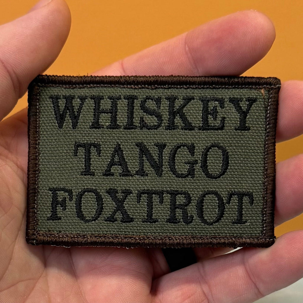 Whiskey Tango Foxtrot WTF Funny Morale Patch, 2x3" | Made in USA | VELCRO® Brand Hook Backing