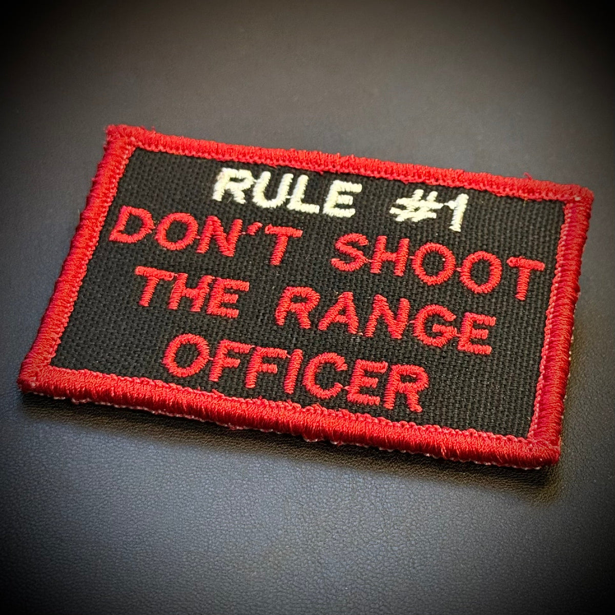 Rule #1 Don't Shoot The Range Officer Funny Morale Patch, 2x3" | Made in USA | VELCRO® Brand Hook Backing