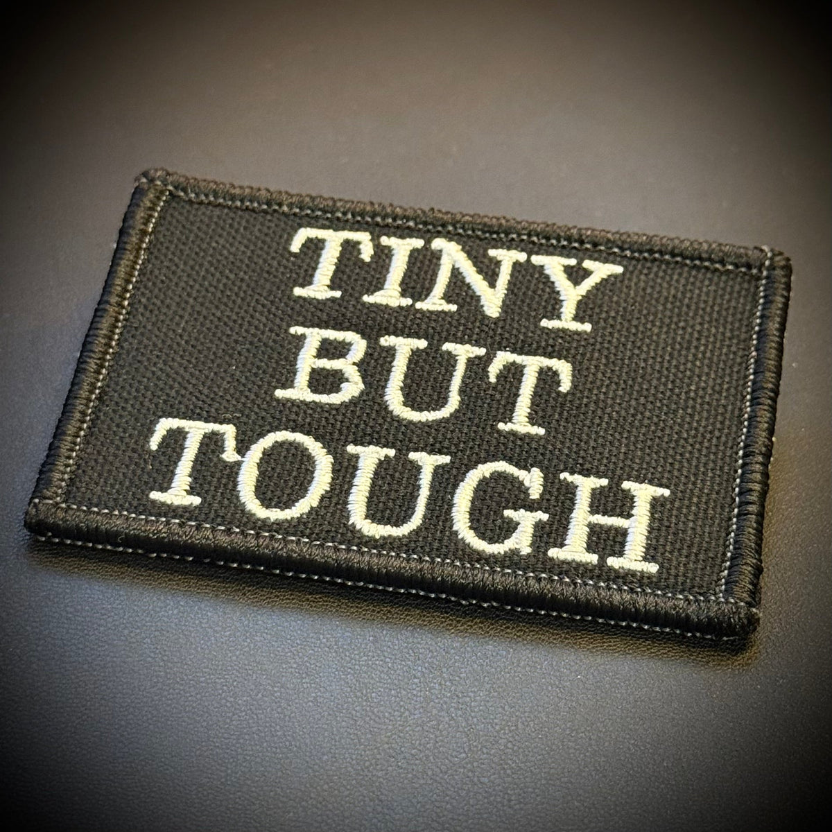 Tiny But Tough Funny Morale Patch, 2x3" | Made in USA | VELCRO® Brand Hook Backing