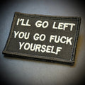 Go F*ck Yourself Funny Morale Patch, 2x3" | Made in USA | VELCRO® Brand Hook Backing