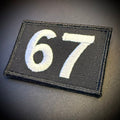 67 -Six Seven- Funny Morale Patch, 2x3" | Made in USA | VELCRO® Brand Hook Backing