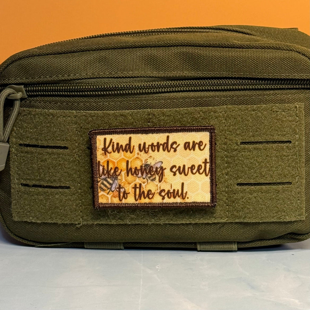 Kind Words Are Honey Sweet Morale Patch, 2x3" | Made in USA | VELCRO® Brand Hook Backing