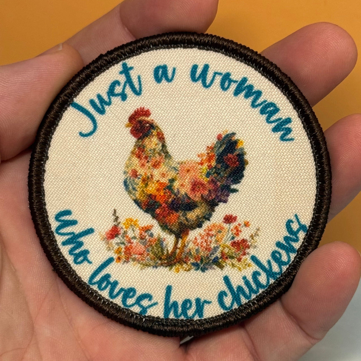 Just a Woman Who Loves Her Chickens Printed Patch, 3" Round | VELCRO® Brand Hook Backing