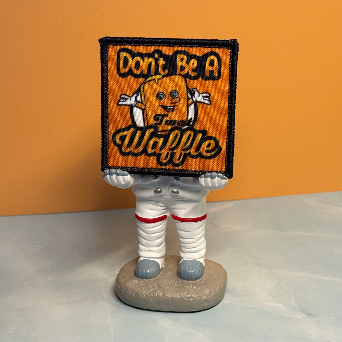 Don't Be A Twat Waffle Funny Printed Morale Patch, 2.5" | VELCRO® Brand Hook Backing