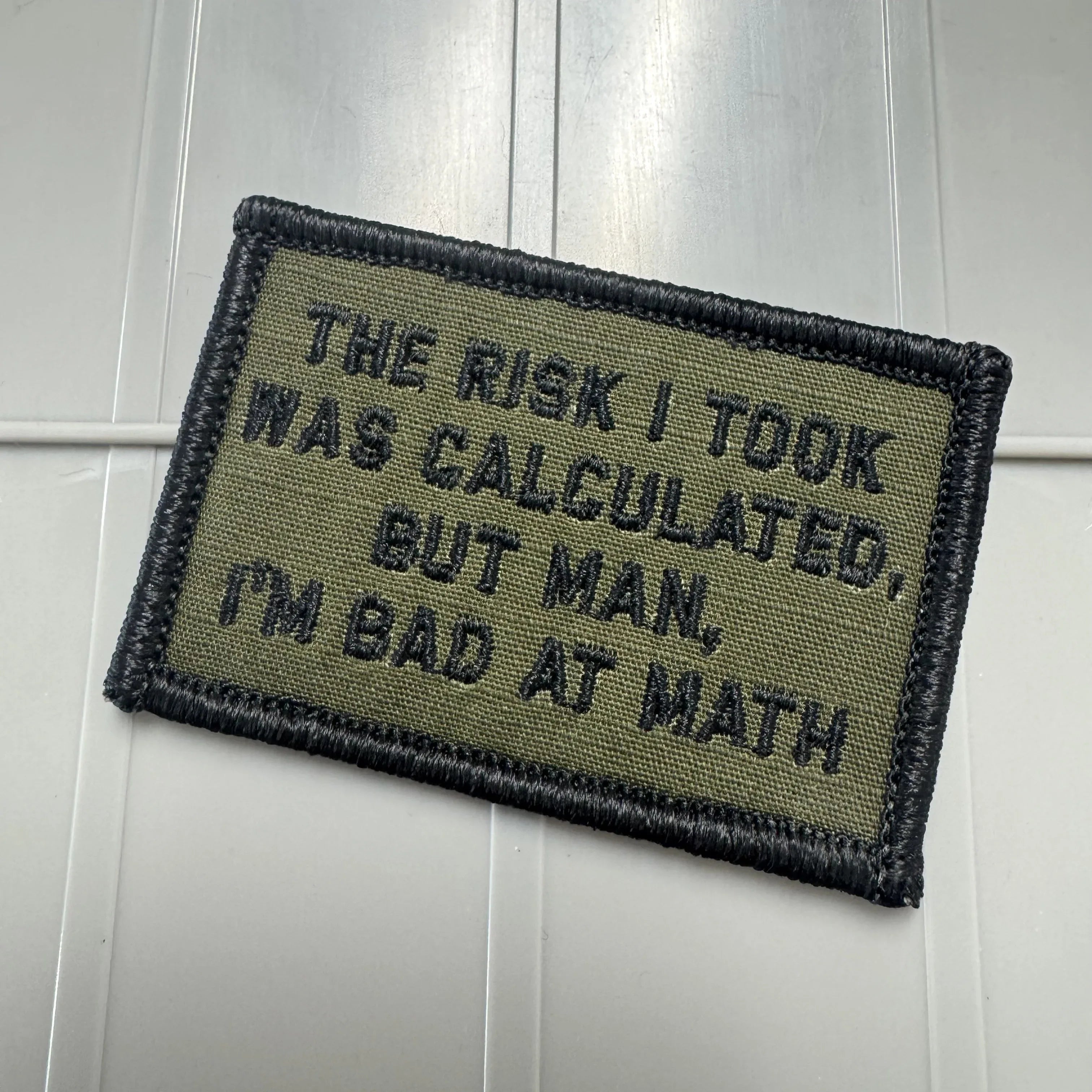 As Seen on Socials - The Risk I Took Was Calculated, But Man, I'm Bad At Math - 2x3 - Multiple Variants