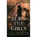 Burn the Girls - Paperback