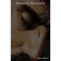 Paradise Regained - Paperback