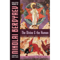 The Divine and the Human - Paperback