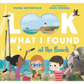Look What I Found at the Beach - Hardcover