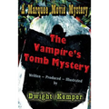 The Vampire's Tomb Mystery - Paperback