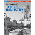 Modeling the Oil Industry - Paperback