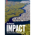 Impact: The Effect of Climate Change on Coastlines - Hardcover