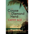The Corpse with the Diamond Hand - Paperback