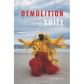 Demolition Suite - Paperback