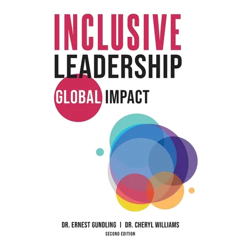 Inclusive Leadership, Global Impact - Paperback