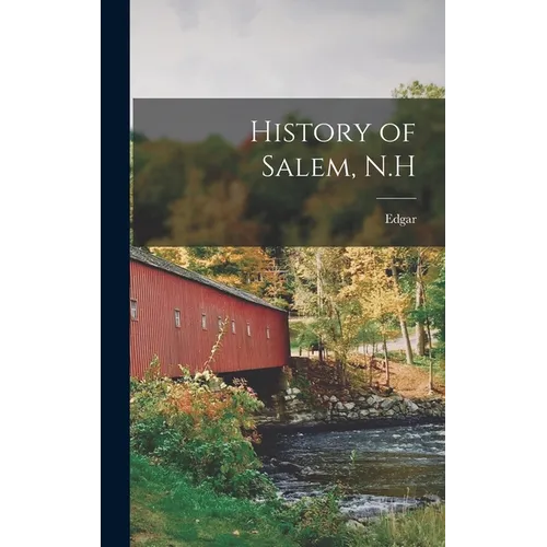History of Salem, N.H