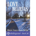 Love Believes - Paperback