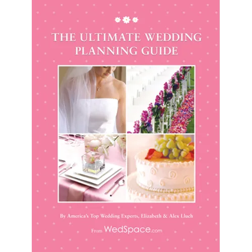 The Ultimate Wedding Planning Guide - Hardcover