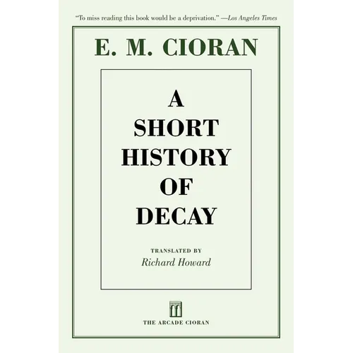 A Short History of Decay - Paperback