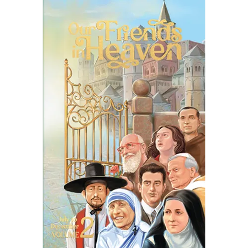 Our Friends in Heaven Vol 2 - Paperback