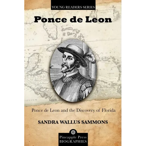 Ponce de Leon and the Discovery of Florida