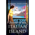 Secrets of the Italian Island: An absolutely gorgeous and page-turning World War Two romance - Paperback