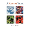 A Kansas Year