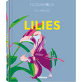 Lilies - Hardcover