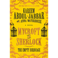 Mycroft and Sherlock: The Empty Birdcage - Hardcover