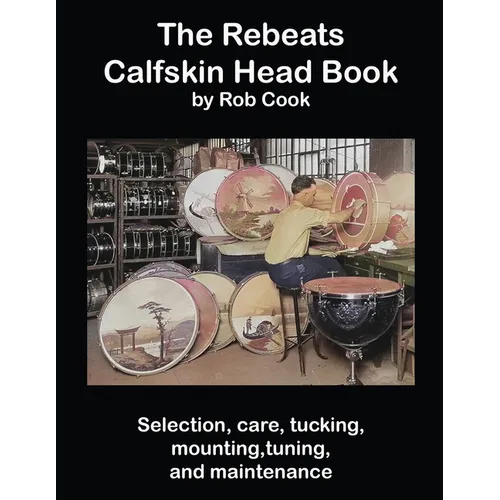 The Rebeats Calfskin Head Book - Paperback