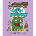 Carlton Crumple Creature Catcher 1: Catch the Munchies! - Hardcover