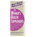 User's Guide to Women's Health Supplements - Paperback